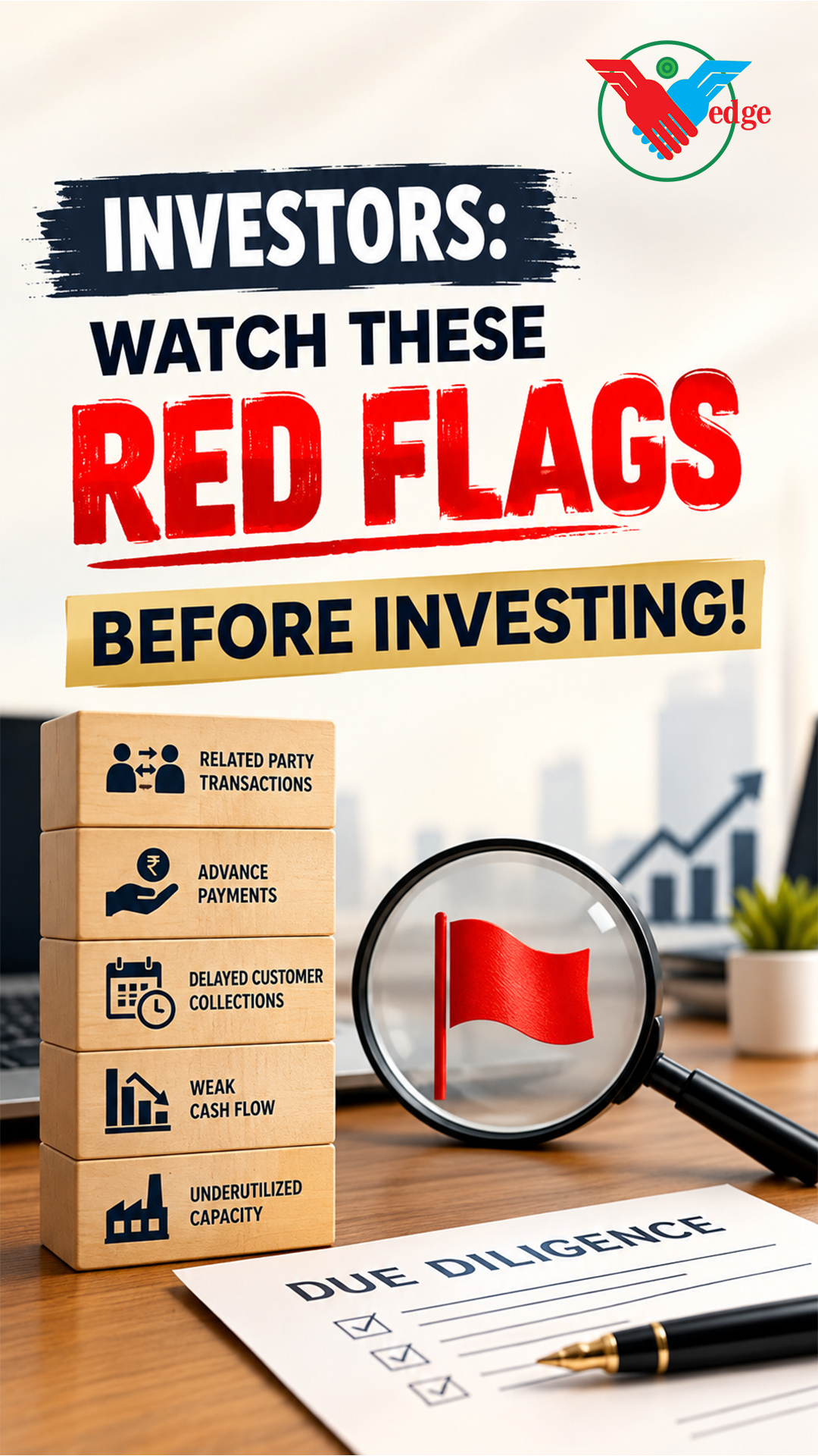  Investors: Watch These Red Flags Before Investing!